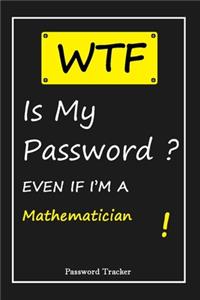 WTF! I Can't Remember EVEN IF I'M A Mathematician