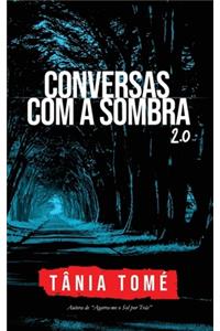 Conversas com a Sombra 2.0