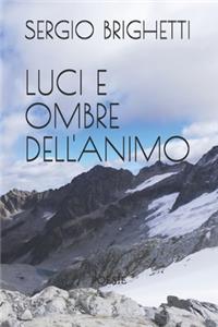 Luci E Ombre Dell'animo