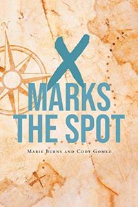 X Marks the Spot