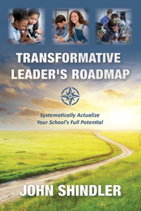 Transformative Leader's Roadmap