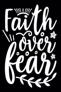 Faith Over Fear