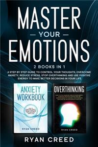 Master Your Emotions