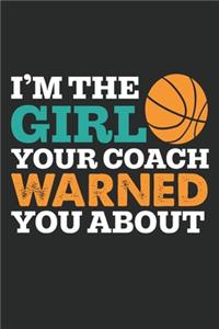 I am The Girl Your Coach warned you about