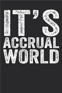 It's Accrual World