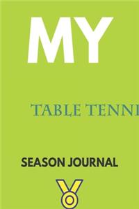 My table tennis Season Journal