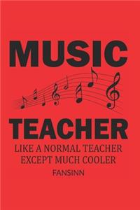 Funny Music School Teacher Notebook