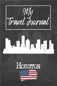 My Travel Journal Houston