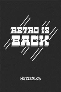 Retro Is Back