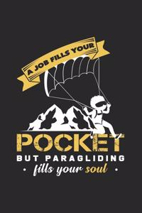 paragliding fills your soul