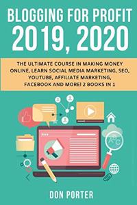 Blogging for Profit 2019, 2020