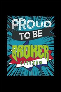 Proud to be broker citizen