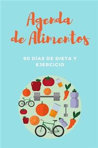 Agenda de Alimentos - 90 días de Dieta y Ejercicio