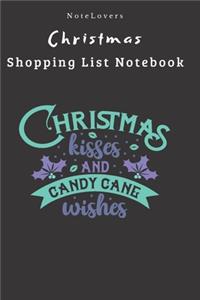 Christmas Kisses And Candy Cane - Christmas Shopping List Notebook