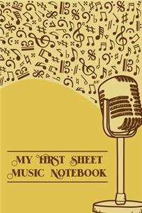 My First Sheet Music Notebook