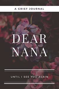 Dear Nana