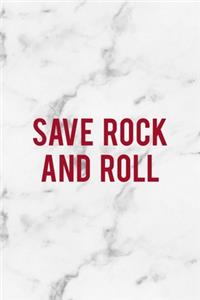 Save Rock And Roll