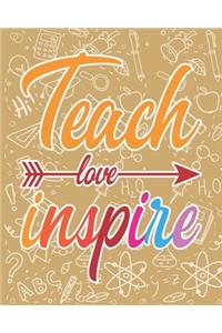 Teach Love Inspire