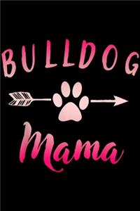 Bulldog Mama
