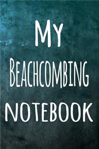 My Beachcombing Notebook