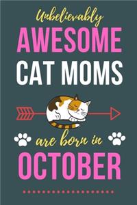 Unbelievably Awesome Cat Moms Are Born In October
