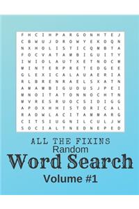 All The Fixin's Random Word Search Volume 1
