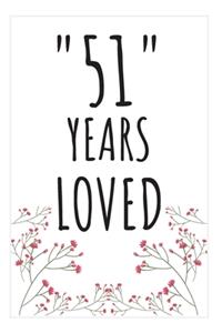 Years Loved Notebook