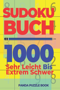 Sudoku Buch 1000 Sehr Leicht Bis Extrem Schwer: Logikspiele Für Erwachsene - Denkspiele Für erwachsene