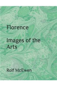 Florence - Images of the Arts