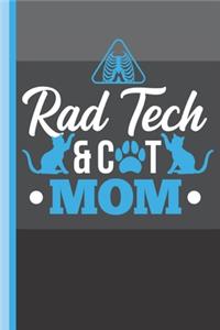 Rad Tech and Cat Mom