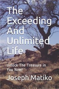 The Exceeding And Unlimited Life