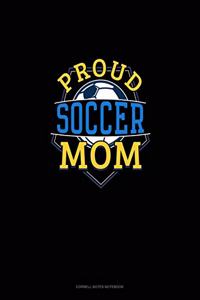 Proud Soccer Mom