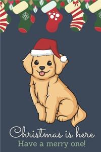 Christmas Is Here Have A Merry One