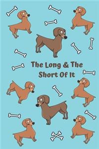 The Long And The Short Of It