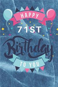 Happy 71st Birthday
