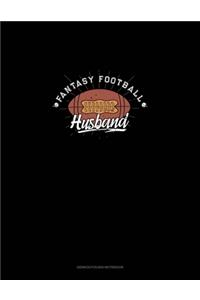 Fantasy Football Husband