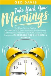 Take Back Your Mornings