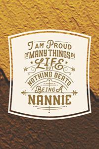 I Am Proud Of Many Things In Life But Nothing Beats Being A Nannie