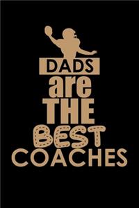 Dads are the Best Coaches
