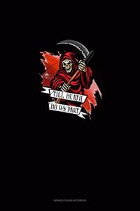 Til Death Do Us Part