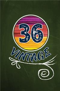 36 Vintage