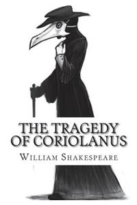 The Tragedy of Coriolanus