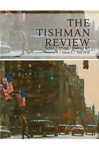 The Tishman Review: July 2018