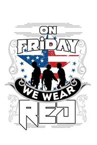 On Friday We Wear Red