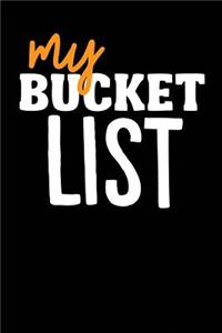 My Bucket List