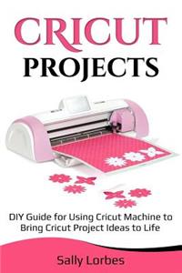 Cricut Projects