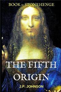 The Fifth Origin