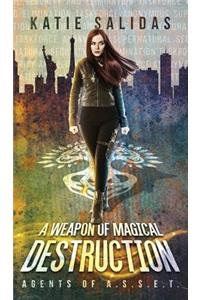 Weapon of Magical Destruction