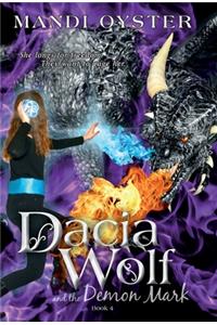 Dacia Wolf & the Demon Mark