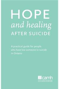 Hope and Healing After Suicide